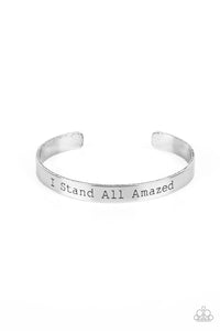 I Stand All Amazed- Silver