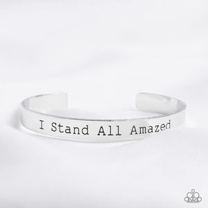 I Stand All Amazed- Silver