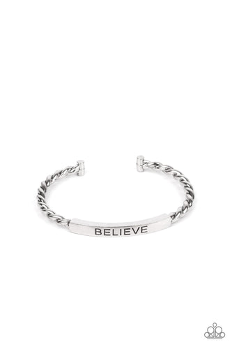 Keep Calm And Believe- Silver